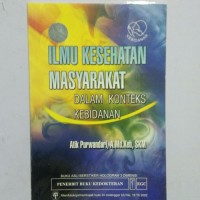 Image of ILMU KESEHATAN MASYARAKAT: Dalam konteks  kebidanan