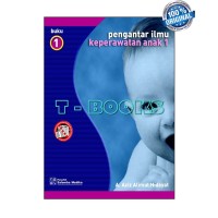Image of PENGANTAR ILMU KEPERAWATAN ANAK 1 Buku 1