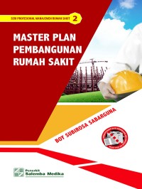 Image of MASTER PLAN PEMBANGUNAN RUMAH SAKIT 2