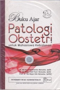 Image of BUKU AJAR PATOLOGI OBSTETRI