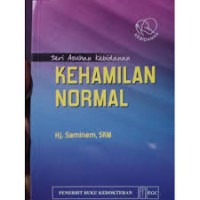 Image of Seri Asuhan Kebidanan: KEHAMILAN NORMAL