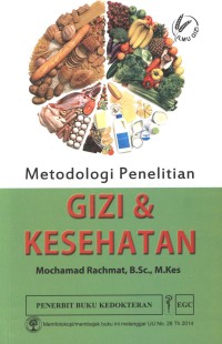 Image of metodologi penelitian gizi dan kesehatan