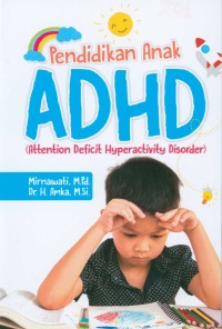 Image of Pendidikan anak ADHD (attension deficit hyperactivity disorder)