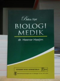 Image of Buku Ajar : BIOLOGI MEDIK