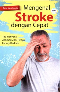 Image of mengenal stroke dengan cepat