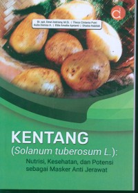 Image of Kentang (Solanum Tuberosum L.): Nutrisi, Kesehatan, dan Potensi Sebagai Masker Anti Jerawat