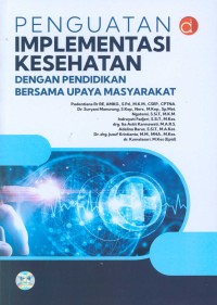 Image of penguatan implementasi kesehatan dengan pendidikan bersama upaya masyarakat
