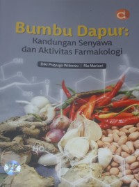 Image of Bumbu Dapur: Kandungan Senyawa dan Aktivitas Farmakologi
