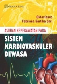 Image of asuhan keperawatan pada sistem kardiovaskuler dewasa