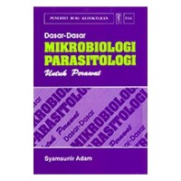 Image of DASAR-DASAR MIKROBIOLOGI PARASITOLOGI UNTUK PERAWAT