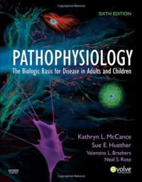 Image of pathophysiology: the biologic basic for disase in adults and children