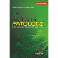 Image of OBSTETRI PATOLOGI: Untuk mahasiswa kebidanan dan keperawatan