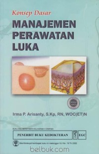 Image of Konsep Dasar: Manajemen Perawatan Luka