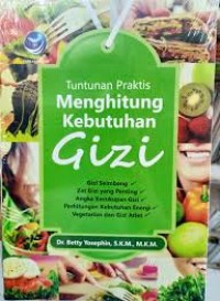 Image of Tuntunan praktis menghitung kebutuhan gizi