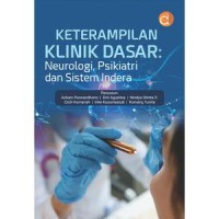 Image of Keterampilan klinik dasar : neurologi, psikiatri dan sistem indera