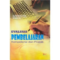 Image of Evaluasi Pembelajaran: kompetensi dan praktik