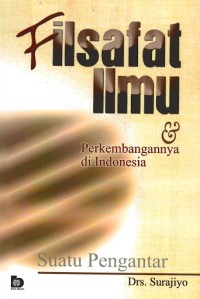 Image of Filsafat ilmu dan perkembagan indonesia