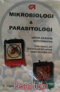 Image of MIKROBIOLOGI DAN PARASITOLOGI: Untuk Akademi Keperawatan