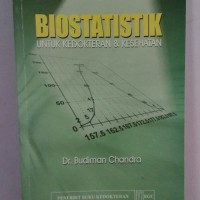 Image of BIOSTATISTIK: Untuk kedokteran dan kesehatan