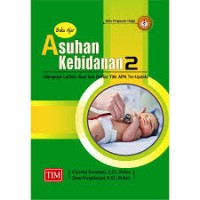 Image of Buku ajar asuhan kebidanan 2 dilengkapi latihan soal dan daftar tilik APN ter-update