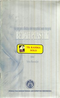 Image of BEDAH PLASTIK (Hal yang perlu diketahui masyarakat awam)