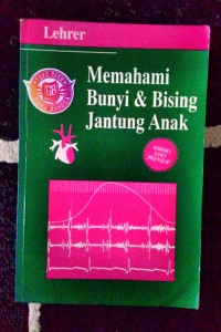 Image of Memahami Bunyi & Bising Jantung Anak