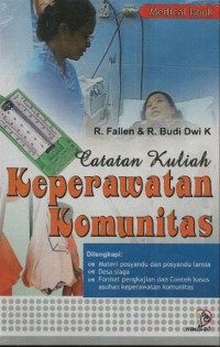 Image of Catatan Kuliah : Keperawatan Komunitas
