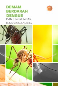 Image of demam  berdarah dengue dan lingkungan