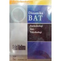 Image of Dinamika BAT : Farmakologi dan Toksikologi