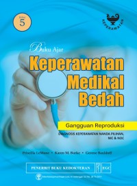 Image of Buku Ajar Keperawatan Medikal Bedah : gangguan reproduksi