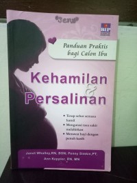 Image of Panduan Praktis Bagi Calon Ibu Kehamilan dan Persalinan