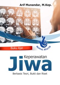 Image of keperawatan jiwa berbasis teori, bukti, dan riset