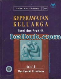 Image of KEPERAWATAN KELUARGA: teori dan praktik