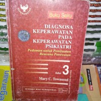 Image of Buku Saku : DIAGNOSA KEPERAWATAN PADA KEPERAWATAN PSIKIATRI