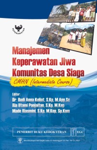 Image of Manajemen Keperawatan Jiwa Komunitas Desa Siaga CMHN (Intermediate Course)