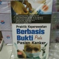 Image of PRAKTIK KEPERAWATAN: berbasis bukti pada pasien kanker