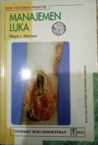 Image of Seri pedoman praktis: MANAJEMEN LUKA