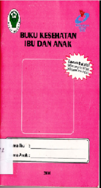 Image of BUKU KESEHATAN IBU DAN ANAK