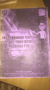 Image of PEDOMAN UMUM PENYELENGGARAAN : Pos Pembinaan Terpadu Penyakit Tidak Menular (PTM)