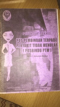 Image of PETUNJUK TEKNIS : Pos Pembinaan Terpadu Penyakit Tidak Menular (PTM)