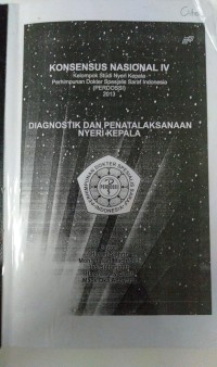 Image of Konsensus Nasional IV: diagnostik dan penatalaksanaan nyeri kepala