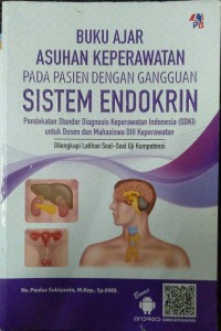 Image of Buku Ajar Asuhan Keperawatan pada pasien dengan gangguan sistem endokrin