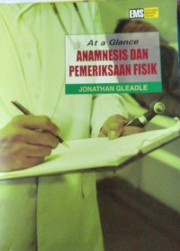 Image of At a Glance Anamnesis dan Pemeriksaan Fisik