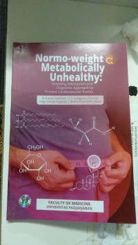 Image of Normo-weight metabolically unhealthy: Revealing mechanism and diagnostic approach to prevent cardiovascular events