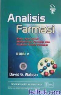 Image of Analisis Farmasi Buku Ajaran Untuk Mahasiswa Farmasi dan Praktisi kimia farmasi