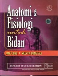Image of Anatomi dan Fisiologi Untuk Bidan