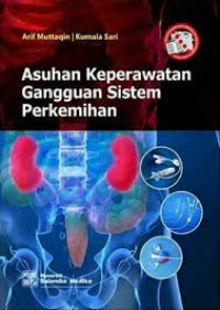 Image of ASUHAN KEPERAWATAN GANGGUAN SISTEM PERKEMIHAN