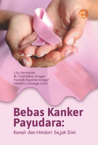 Image of bebas kanker payudara: kenali dan hindari sejak dini