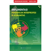 Image of Implementasi Pendidikan Interprofesi di Komunitas