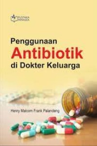 Image of Penggunaan Antibiotik di Dokter Keluarga